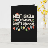 Most Likely To Correct Santa's Grammar Christmas カード (黄色い花)