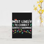 Most Likely To Correct Santa's Grammar Christmas P カード (黄色い花)