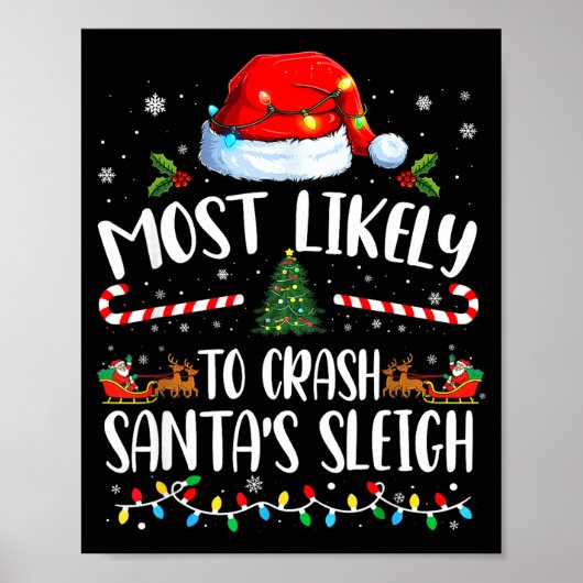 Most Likely To Crash Santas Sleigh Family Matching ポスター (正面)