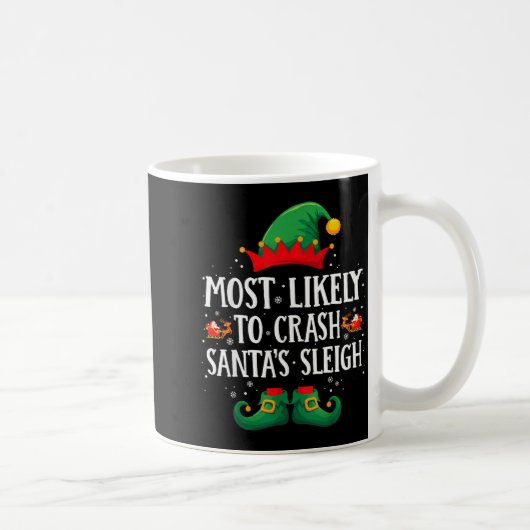 Most Likely To Crash Santa's Sleigh Matching Chris コーヒーマグカップ (右)