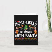 Most Likely To Dance With Santa Christmas Pajamas  カード (正面)