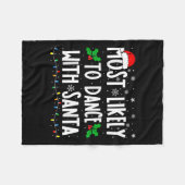 Most Likely To Dance With Santa Family Matching Ch フリースブランケット (正面(横))