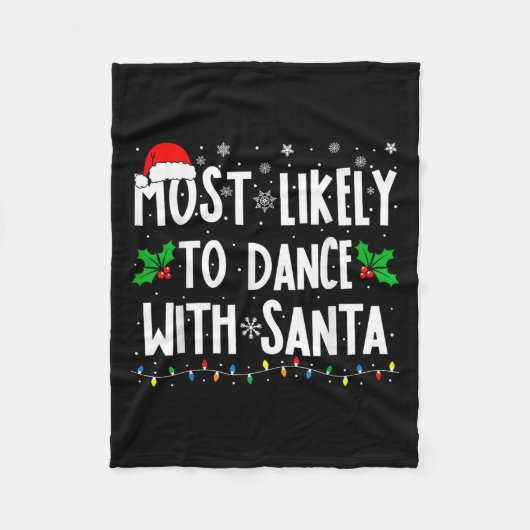 Most Likely To Dance With Santa Family Matching Ch フリースブランケット (正面)