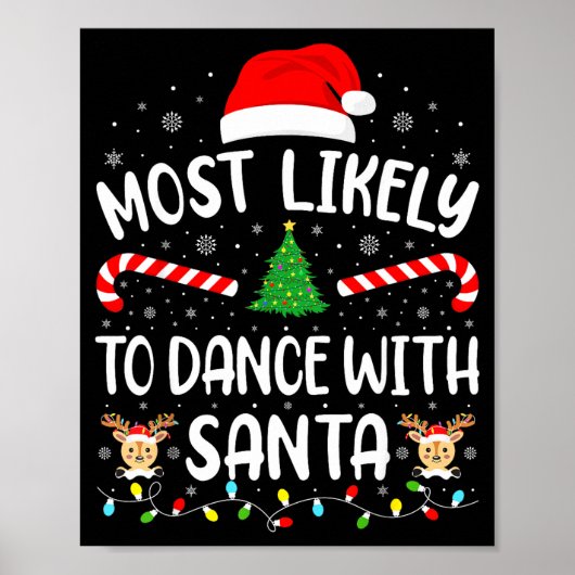 Most Likely To Dance With Santa Family Matching Xm ポスター (正面)