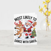 Most Likely To Dance With Santa Funny Christmas De カード (黄色い花)