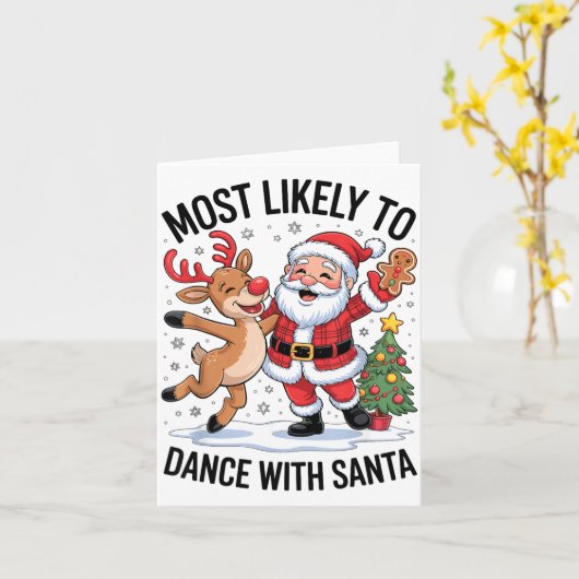 Most Likely To Dance With Santa Funny Christmas De カード (黄色い花)