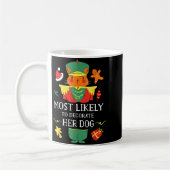 Most Likely To Decorate Her Dog Nutcracker Christm コーヒーマグカップ (左)