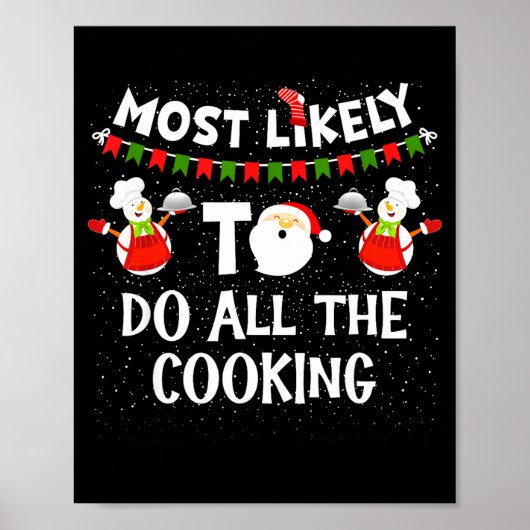 Most Likely To Do All The Cooking Christmas Family ポスター (正面)