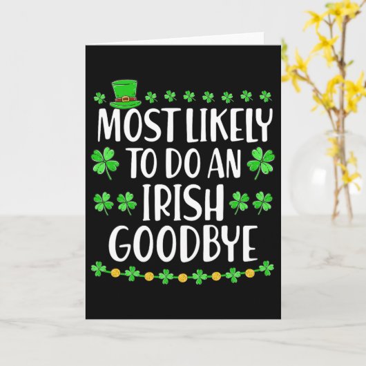 Most Likely To Do An Irish Exit Goodbye 1  カード (黄色い花)