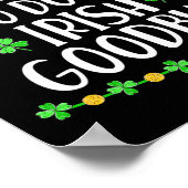 Most Likely To Do An Irish Exit Goodbye 1 ポスター (角)