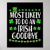 Most Likely To Do An Irish Exit Goodbye 1  ポスター (正面)