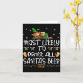 Most Likely To Drink All Santa’s Beer Christmas Dr カード (黄色い花)