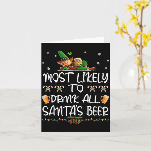 Most Likely To Drink All Santa’s Beer Christmas Dr カード (黄色い花)