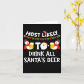Most Likely To Drink All Santas Beer Funny Christm カード (黄色い花)