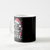 Most Likely To Drink All The Coffee Funny Christma コーヒーマグカップ (正面左)