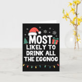 Most Likely To Drink All The Eggnog Christmas Funn カード (黄色い花)