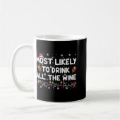 Most Likely To Drink All The Wine Family Christmas コーヒーマグカップ (左)