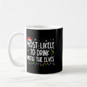 Most Likely To Drink With The Elves Elf Christmas コーヒーマグカップ (左)