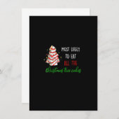 Most Likely To Eat All The Christmas Tree Cakes Fu 招待状 (正面/裏面)