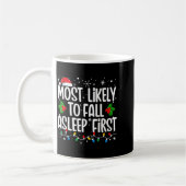 Most Likely To Fall Asleep First Funny Family Chri コーヒーマグカップ (左)