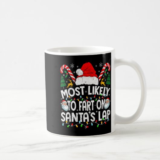Most Likely To Fart On Santa’s Lap Family Matching コーヒーマグカップ (右)