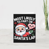 Most Likely To Fart On Santa’s Lap Funny Christmas カード (正面)