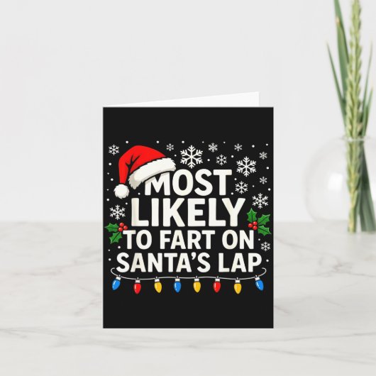 Most Likely To Fart On Santa’s Lap Funny Family Ch カード (正面)