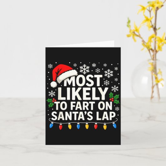 Most Likely To Fart On Santa’s Lap Funny Family Ch カード (黄色い花)