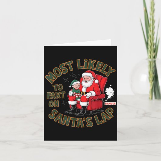 Most Likely To Fart On Santa's Lap Elf Christmas B カード (正面)