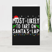 Most Likely To Fart On Santa's Lap Family Matching カード (正面)