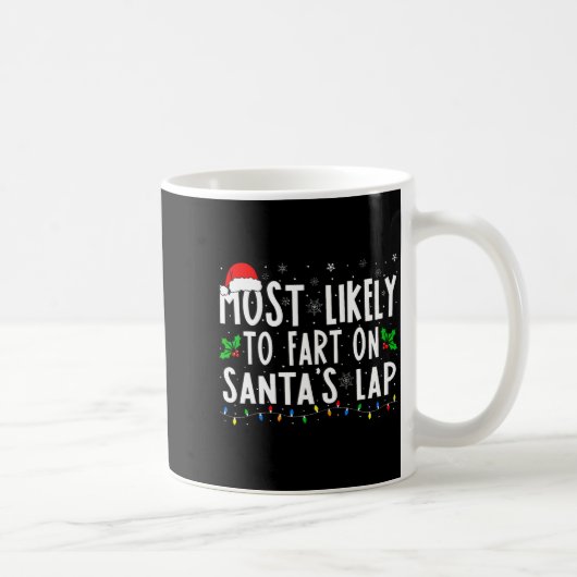 Most Likely To Fart On Santas Lap Family Matching コーヒーマグカップ (右)