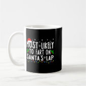 Most Likely To Fart On Santa's Lap Family Matching コーヒーマグカップ (左)
