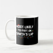 Most Likely To Fart On Santa's Lap Family Matching コーヒーマグカップ (左)