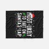 Most Likely To Fart On Santa's Lap Family Matching フリースブランケット (正面(横))