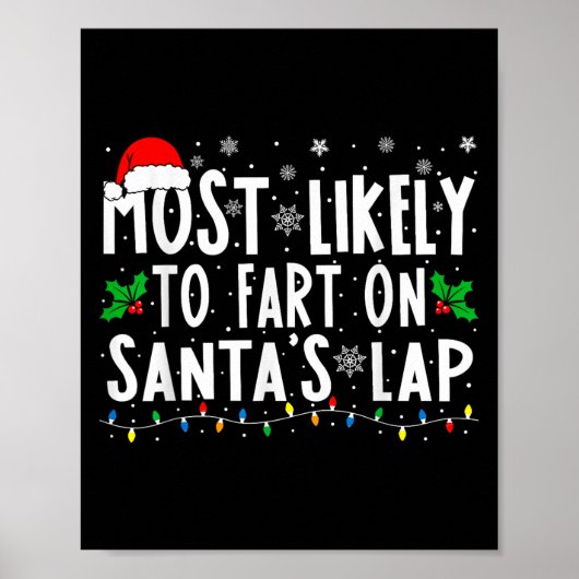Most Likely To Fart On Santa's Lap Family Matching ポスター (正面)