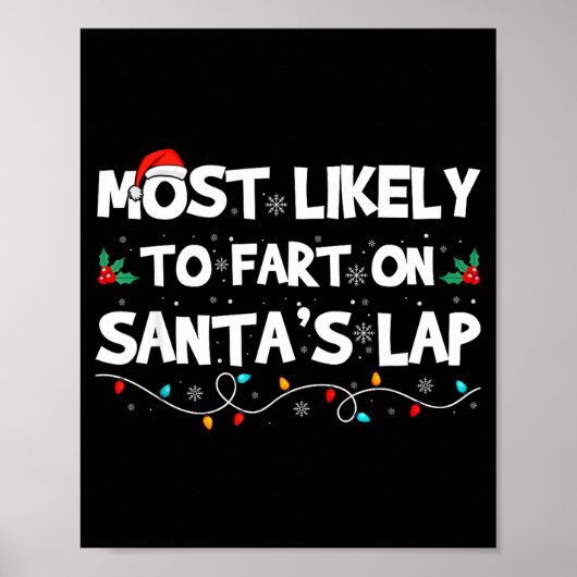 Most Likely To Fart On Santa's Lap Family Matching ポスター (正面)