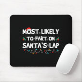 Most Likely To Fart On Santa's Lap Family Matching マウスパッド (マウス)