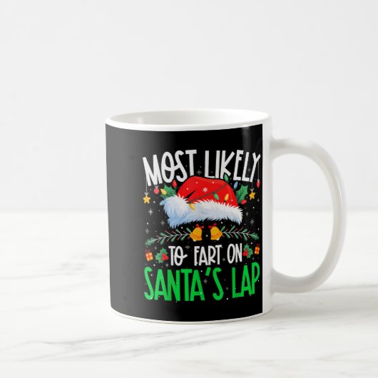 Most Likely To Fart On Santa's Lap Funny Matching コーヒーマグカップ (右)