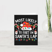 Most Likely To Fart On Santa's Lap Matching Family カード (正面)