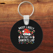 Most Likely To Fart On Santa's Lap Matching Family キーホルダー (正面)