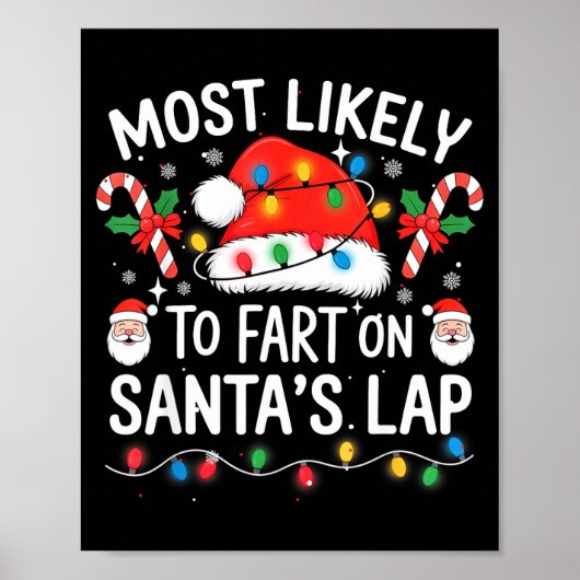 Most Likely To Fart On Santa's Lap Matching Family ポスター (正面)