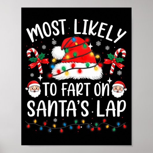 Most Likely To Fart On Santa's Lap Matching Family ポスター (正面)