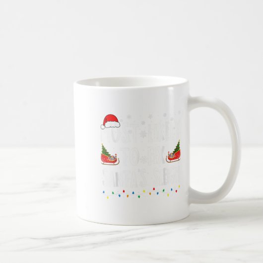Most Likely To Fix Santa Sleigh Family Matching Ch コーヒーマグカップ (右)