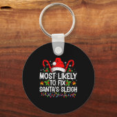 Most Likely To Fix Santas Sleigh Family Christmas キーホルダー (正面)