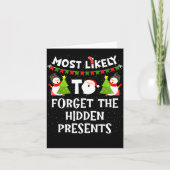 Most Likely To Forget The Hidden Funny Christmas  カード (正面)