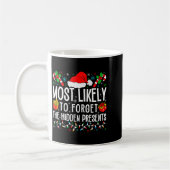 Most Likely To Forget The Hidden Funny Family Xmas コーヒーマグカップ (左)