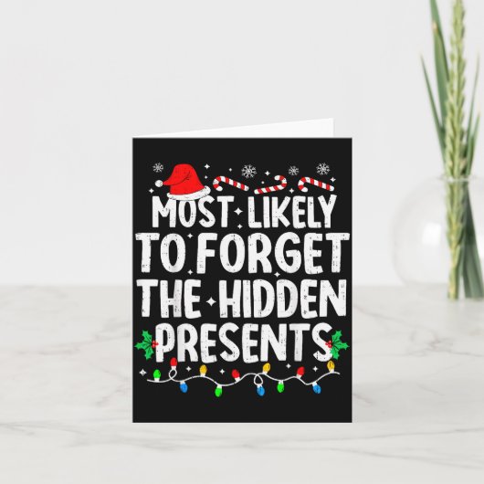 Most Likely To Forget The Hidden Matching Christma カード (正面)