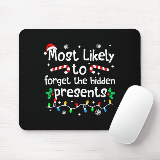 Most Likely To Forget The Hidden Present C-hristma マウスパッド (マウス)