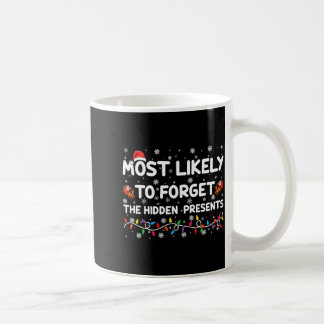 Most Likely To Forget The Hidden Xmas  コーヒーマグカップ
