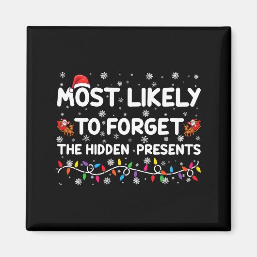 Most Likely To Forget The Hidden Xmas  マグネット (正面)